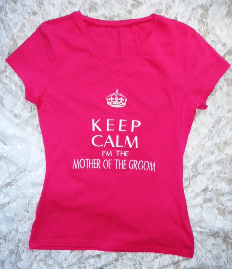 &quotkeep-calm-i'm-the-mother-of-the-groom&quot--t-shirt-